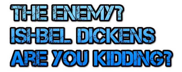 ishbel-dickens-the-enemy-mhpronews-com-masthead-blog- (1).png